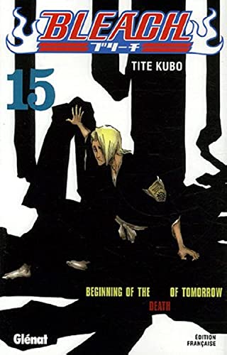 Bleach - Tome 15 Glénat Manga
