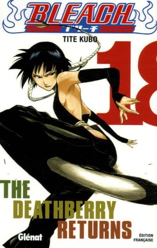 Bleach - Tome 18 Glénat Manga