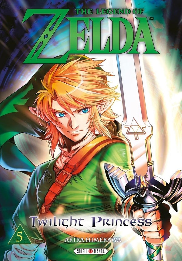 The Legend of Zelda - Twilight Princess - Tome 05 Soleil