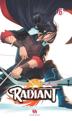 Radiant - Tome 06