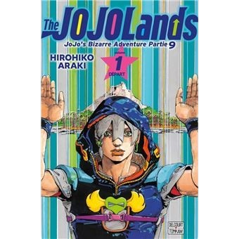 Couverture du manga NIPPON DOKI STORE JoJo's Bizarre Adventure The JoJoLands tome 1 illustrée par Hirohiko Araki