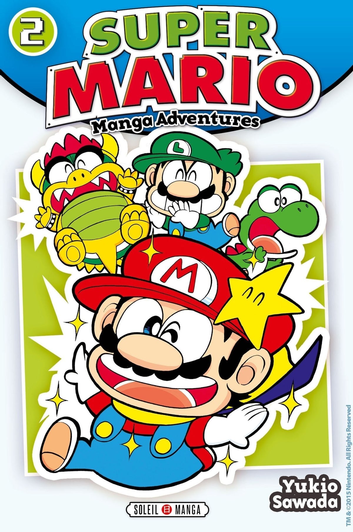Couverture du tome 2 de Mario Manga Adventures par Yukio Sawada, publié par NIPPON DOKI STORE chez Soleil Manga.