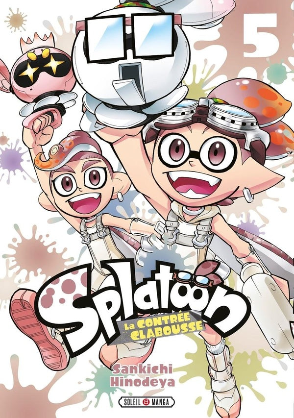 Splatoon - La Contrée Clabousse - Tome 05 Soleil