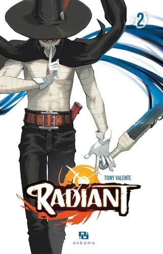 Radiant - Tome 02
