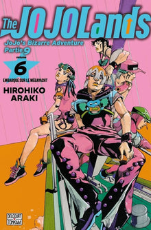 JoJo's Bizarre Adventure - The JoJoLands - Tome 06 Delcourt/Tonkam