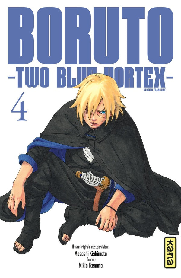 Boruto - Two Blue Vortex - Tome 04 KANA
