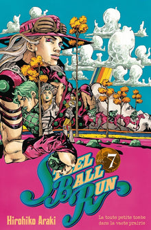 JoJo's Bizarre Adventure - Steel Ball Run - Tome 07 Delcourt/Tonkam