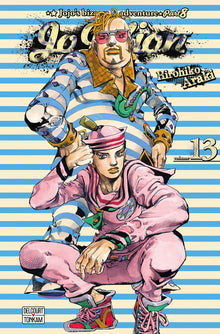 JoJo's Bizarre Adventure - Jojolion - Tome 13 Delcourt/Tonkam