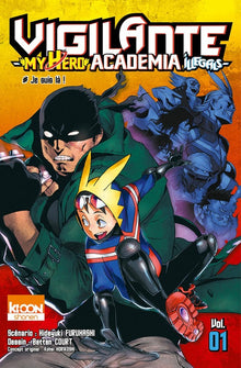 Vigilante - My Hero Academia Illegals - Tome 01 Ki-oon