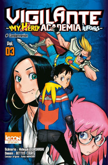 Vigilante - My Hero Academia Illegals - Tome 03 Ki-oon