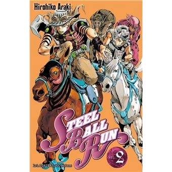Couverture du manga Steel Ball Run tome 2 par Hirohiko Araki, disponible chez NIPPON DOKI STORE
