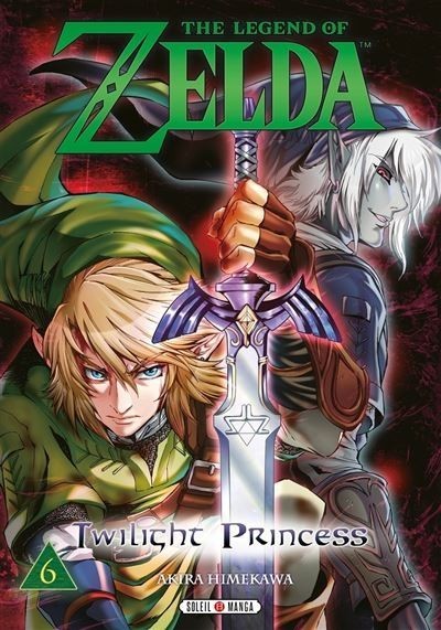 Couverture du manga The Legend of Zelda Twilight Princess tome 6 par NIPPON DOKI STORE avec Link et son épée