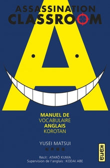 Couverture du manuel de vocabulaire anglais Korotan Assassination Classroom édité par Kana chez NIPPON DOKI STORE